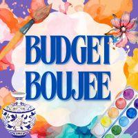 Budget Boujee
