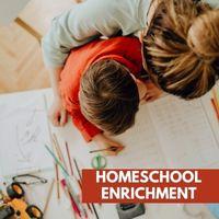 Homeschool Enrichment